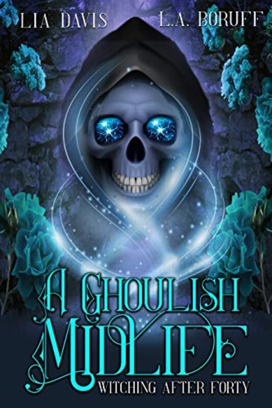 Book cover for "A Ghoulish Midlife" by Lia Davis