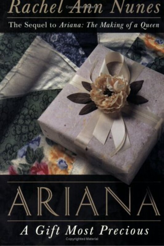 Book cover for "A Gift Most Precious" by Rachel Ann Nunes
