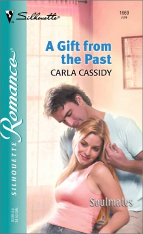 Book cover for "A Gift from the Past" by Carla Cassidy