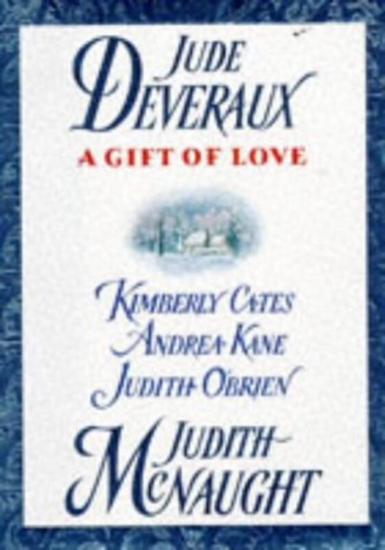 Book cover for "A Gift of Love" by Jude Deveraux