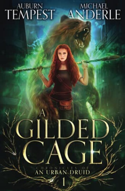 Book cover for "A Gilded Cage" by Michael Anderle