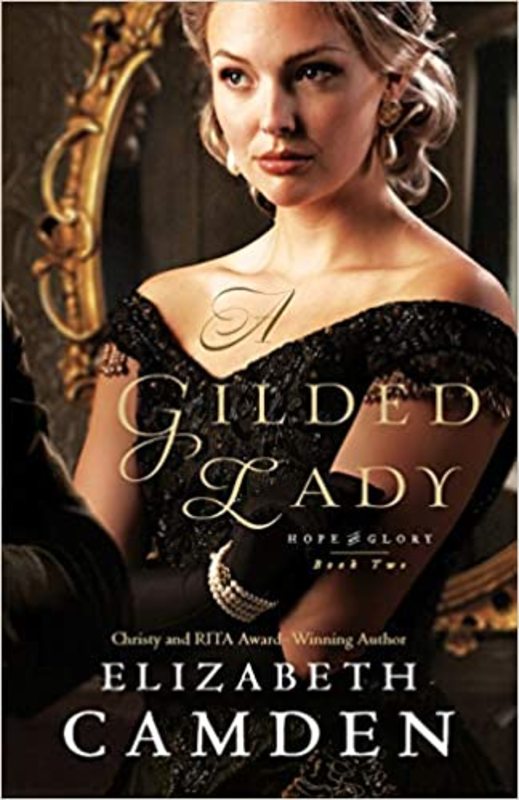 Book cover for "A Gilded Lady" by Elizabeth Camden