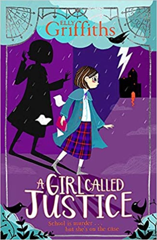 Book cover for "A Girl Called Justice" by Elly Griffiths