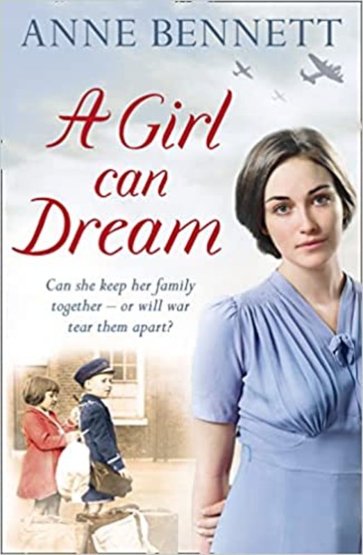Book cover for "A Girl Can Dream" by Anne Bennett