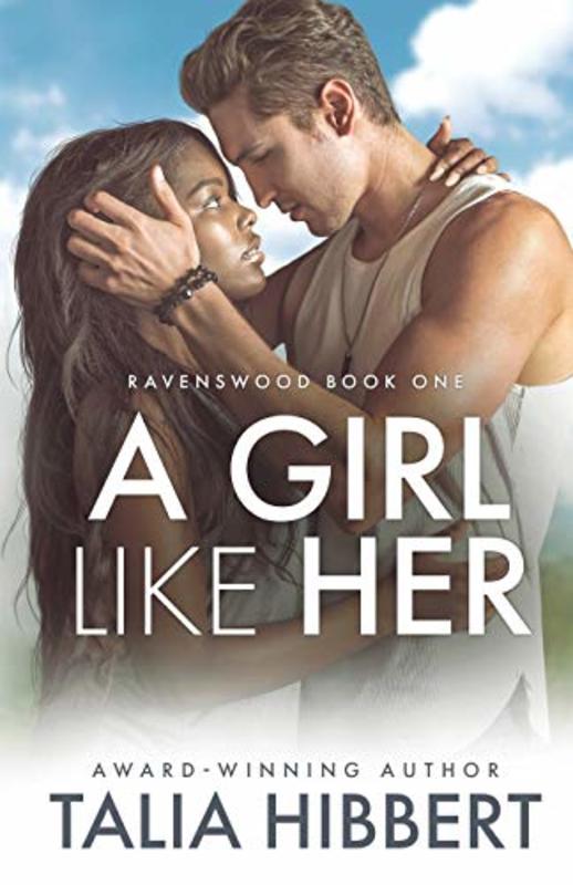 Book cover for "A Girl Like Her" by Talia Hibbert