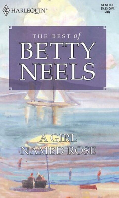 Book cover for "A Girl Named Rose" by Betty Neels