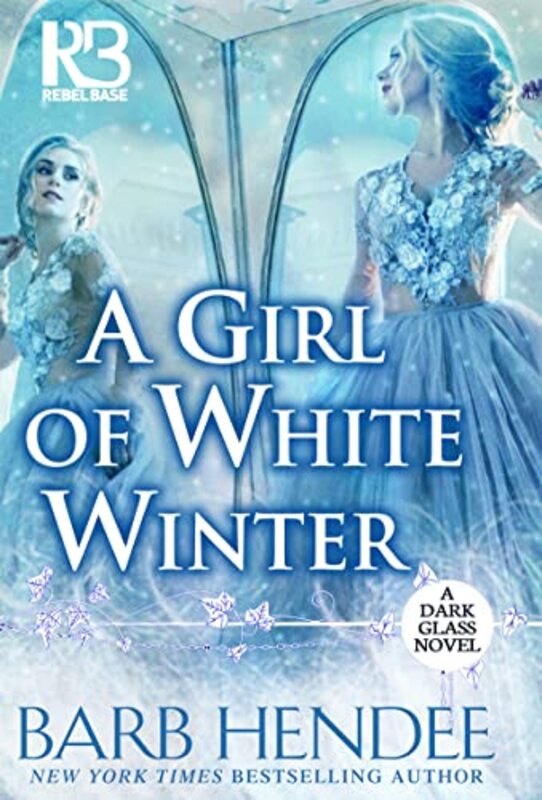 Book cover for "A Girl of White Winter" by Barb Hendee
