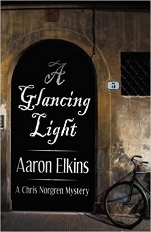 Book cover for "A Glancing Light" by Aaron Elkins