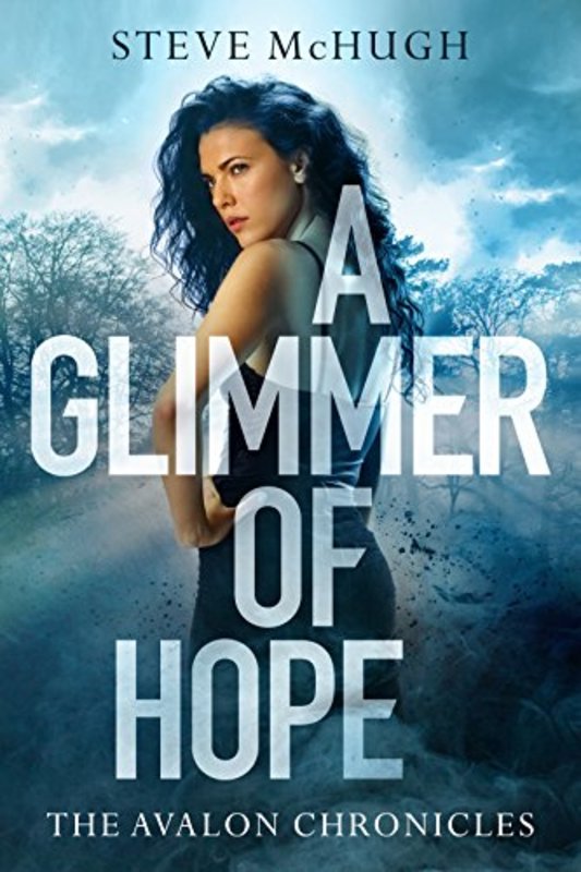 Book cover for "A Glimmer of Hope" by Steve McHugh