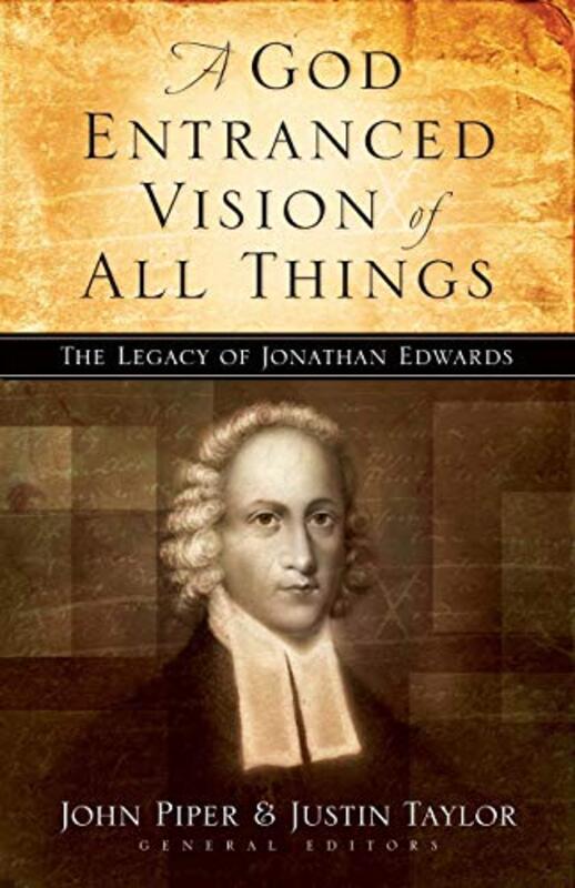 Book cover for "A God Entranced Vision of All Things"