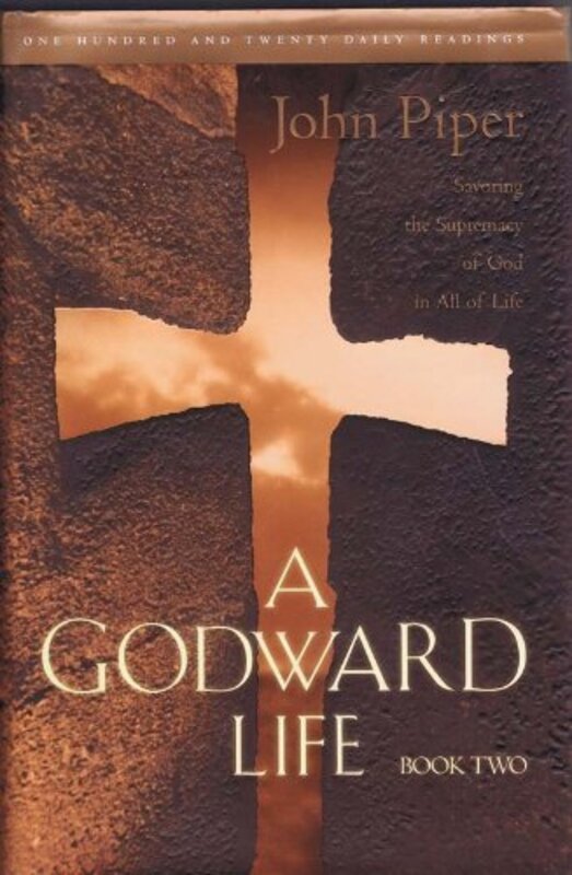 Book cover for "A Godward Life"