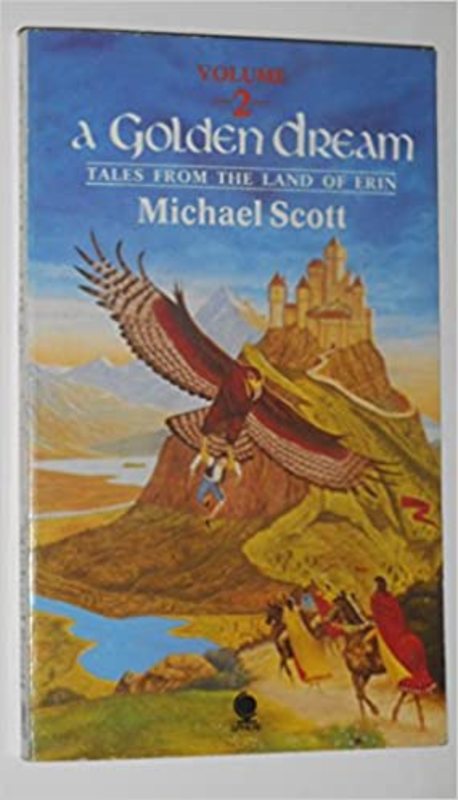 Book cover for "A Golden Dream" by Michael Scott