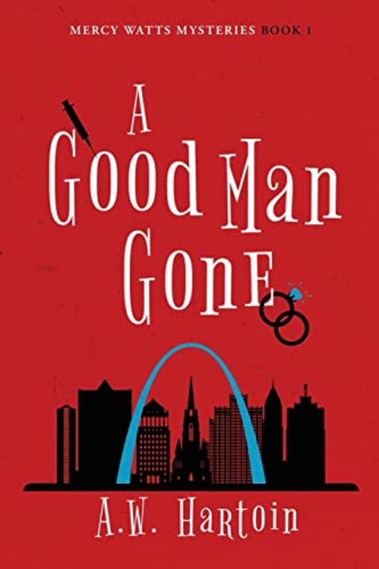 Book cover for "A Good Man Gone" by AW Hartoin