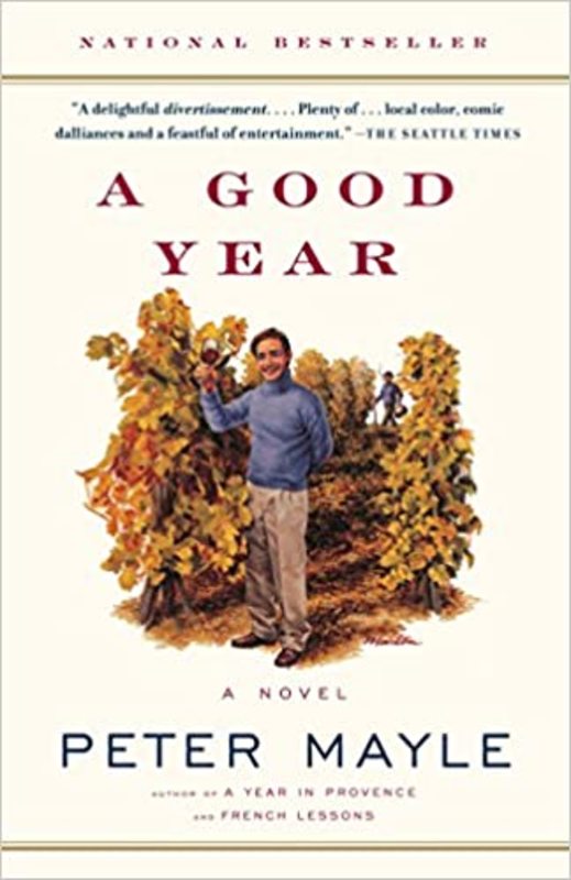 Book cover for "A Good Year" by Peter Mayle