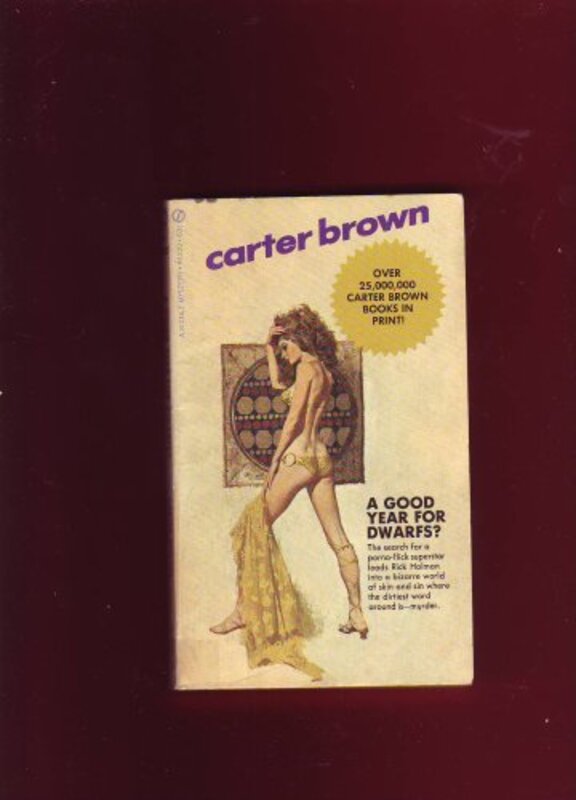 Book cover for "A Good Year for Dwarfs?" by Carter Brown