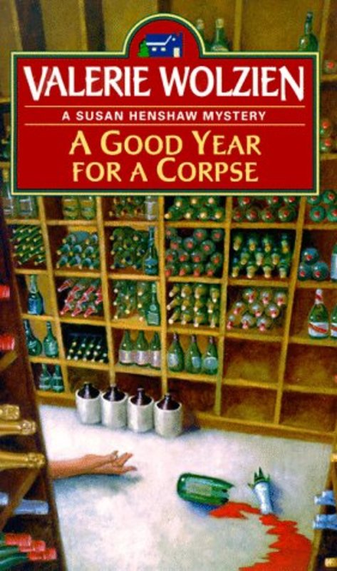 Book cover for "A Good Year for a Corpse" by Valerie Wolzien
