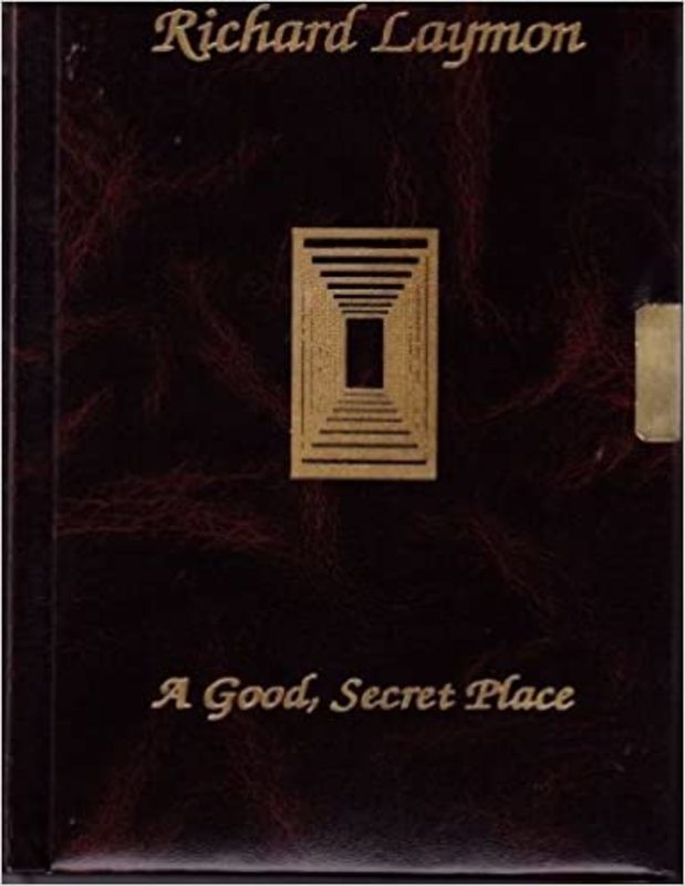 Book cover for "A Good, Secret Place" by Richard Laymon