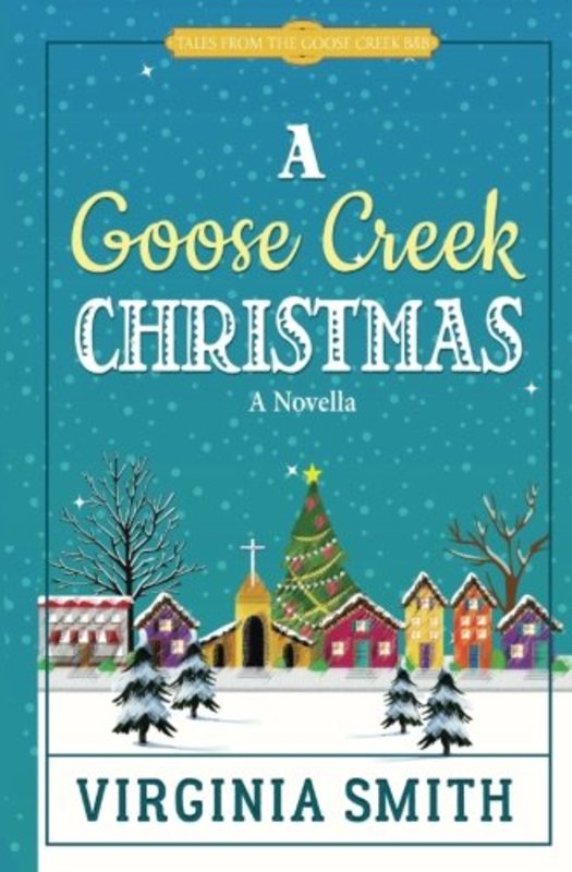Book cover for "A Goose Creek Christmas" by Virginia Smith