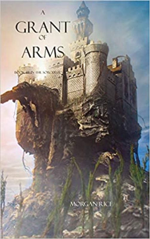 Book cover for "A Grant of Arms" by Morgan Rice