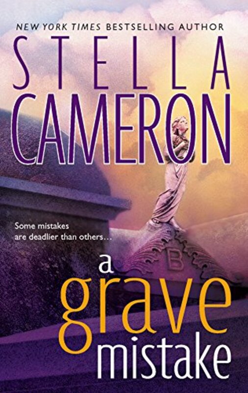 Book cover for "A Grave Mistake" by Stella Cameron