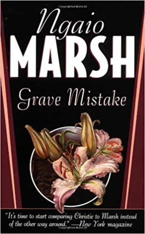 Book cover for "A Grave Mistake" by Ngaio Marsh