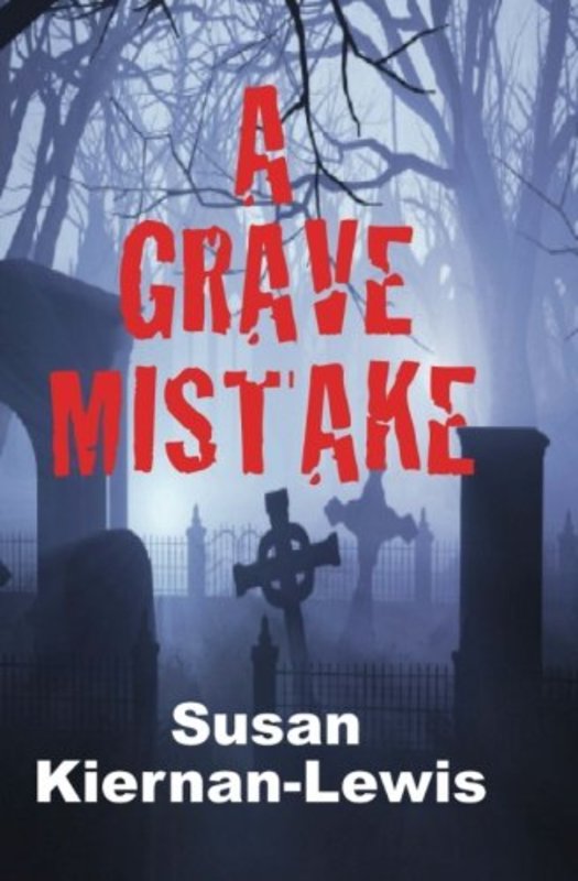Book cover for "A Grave Mistake" by Susan Kiernan Lewis