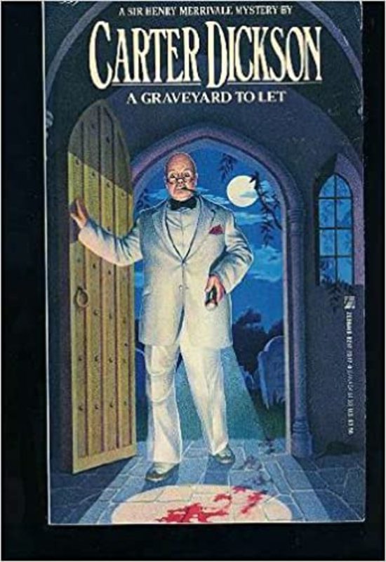 Book cover for "A Graveyard to Let" by John Dickson Carr