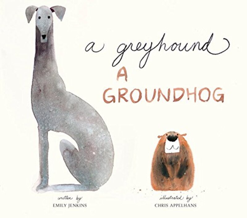 Book cover for "A Greyhound, a Groundhog" by Emily Jenkins