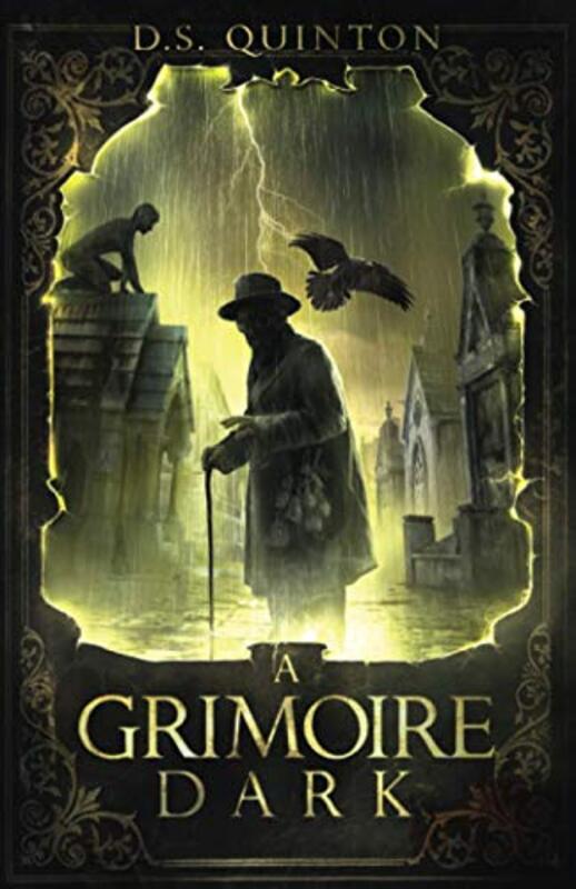 Book cover for "A Grimoire Dark" by DS Quinton