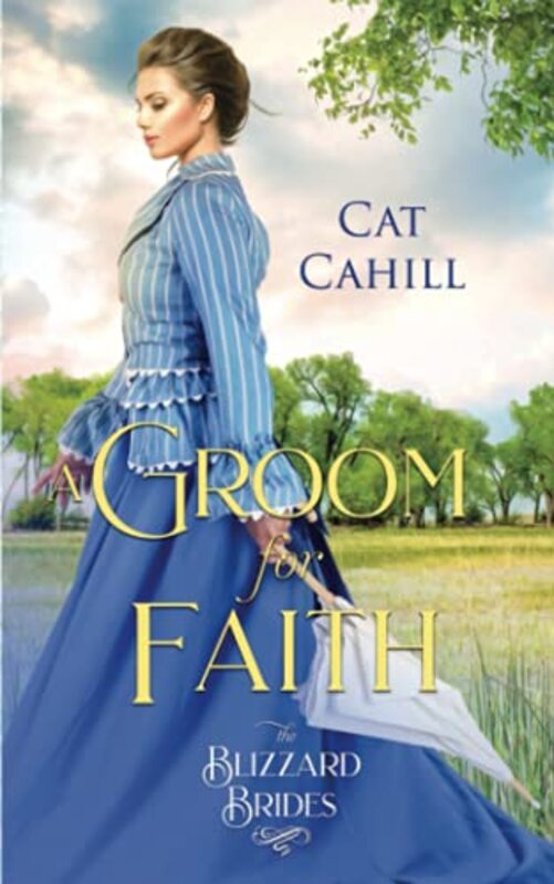 Book cover for "A Groom for Faith" by Cat Cahill