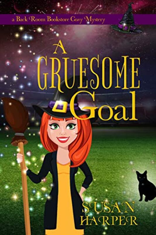 Book cover for "A Gruesome Goal" by Susan Harper