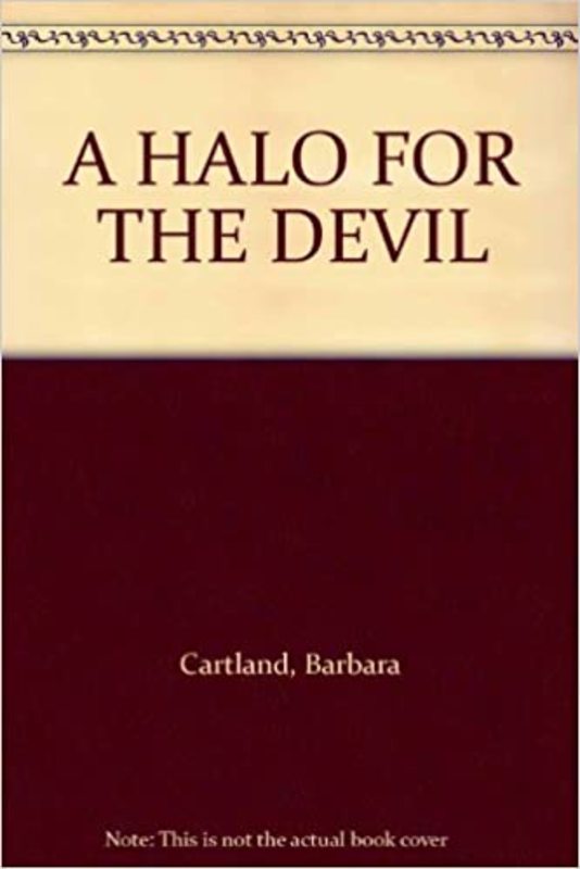 Book cover for "A Halo for the Devil" by Barbara Cartland