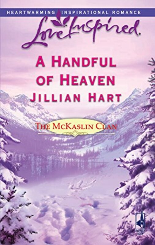 Book cover for "A Handful of Heaven" by Jillian Hart