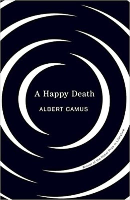Book cover for "A Happy Death" by Albert Camus