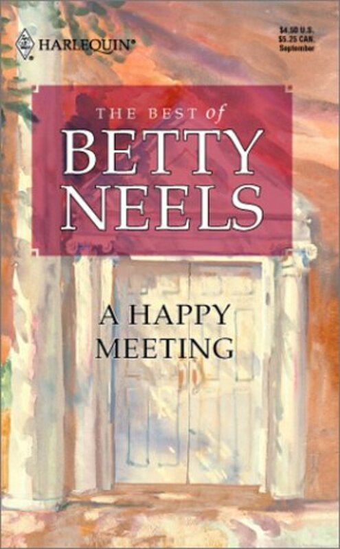 Book cover for "A Happy Meeting" by Betty Neels