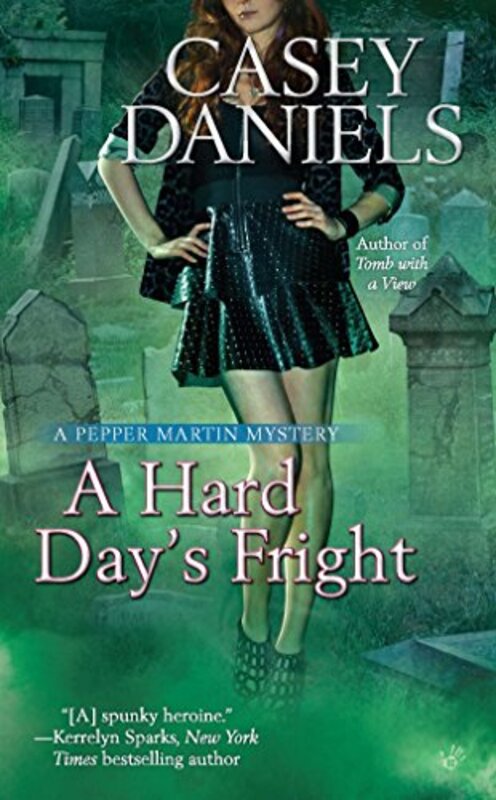 Book cover for "A Hard Day's Fright" by Casey Daniels