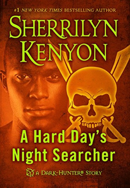 Book cover for "A Hard Day's Night Searcher" by Sherrilyn Kenyon