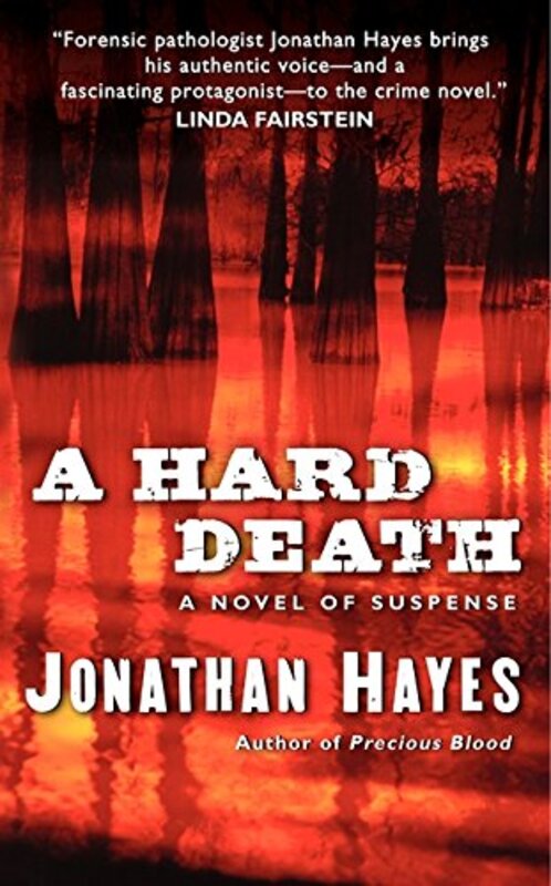 Book cover for "A Hard Death" by Jonathan Hayes