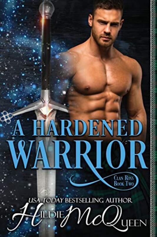 Book cover for "A Hardened Warrior" by Hildie McQueen