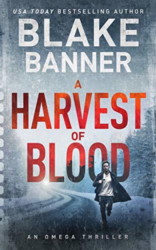 Book cover for "A Harvest of Blood" by Blake Banner