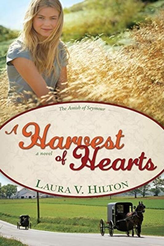 Book cover for "A Harvest of Hearts" by Laura V Hilton