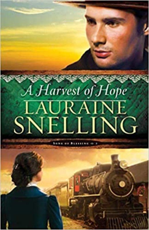 Book cover for "A Harvest of Hope" by Lauraine Snelling
