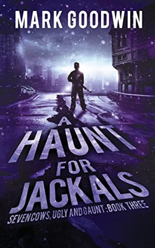 Book cover for "A Haunt for Jackals" by Mark Goodwin