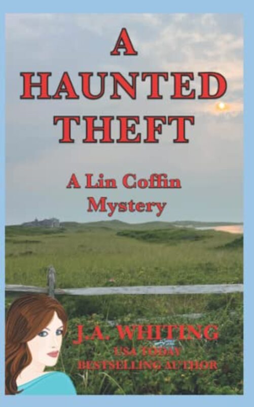 Book cover for "A Haunted Theft" by J A Whiting