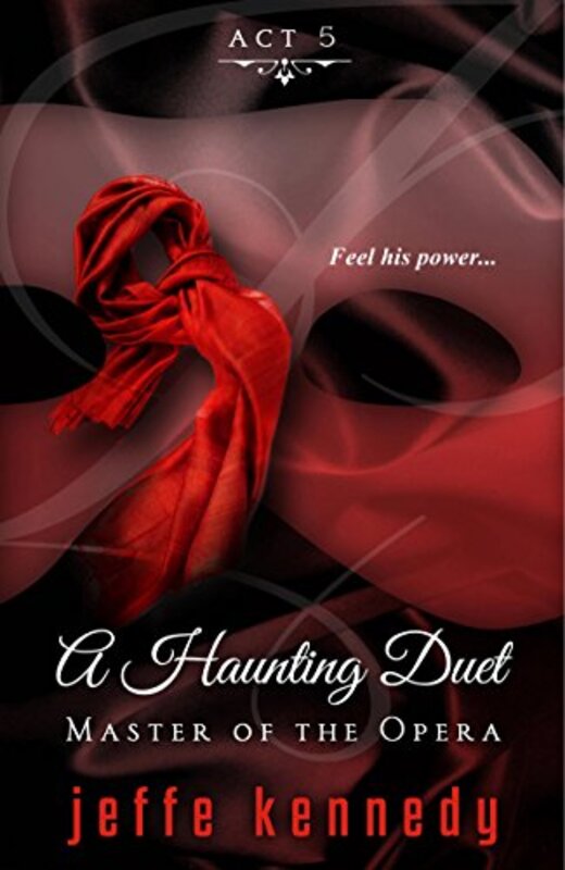 Book cover for "A Haunting Duet" by Jeffe Kennedy