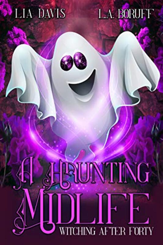 Book cover for "A Haunting Midlife" by Lia Davis