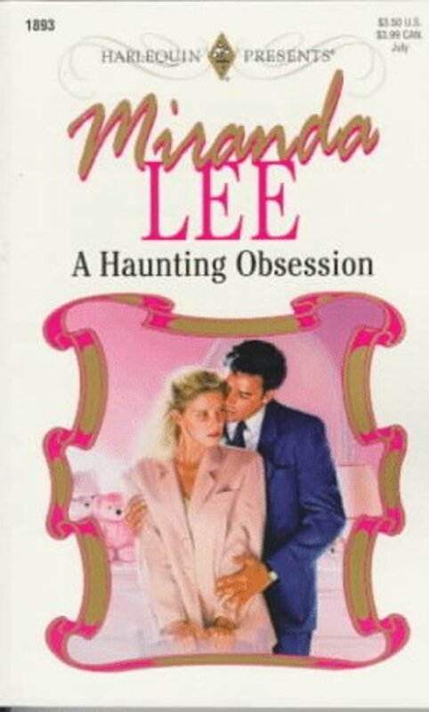 Book cover for "A Haunting Obsession" by Miranda Lee