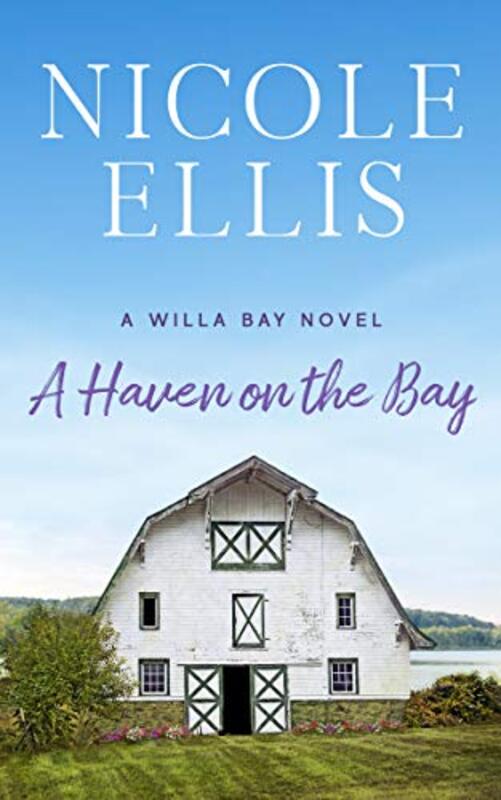 Book cover for "A Haven on the Bay" by Nicole Ellis