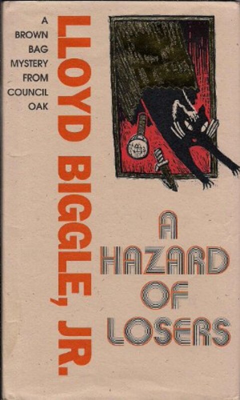 Book cover for "A Hazard of Losers" by Lloyd Biggle Jr