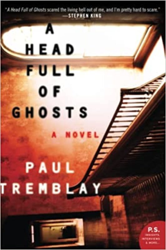 Book cover for "A Head Full of Ghosts" by Paul Tremblay